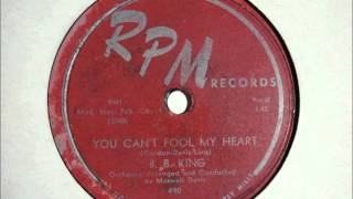 B.b King - You Cant Fool My Heart