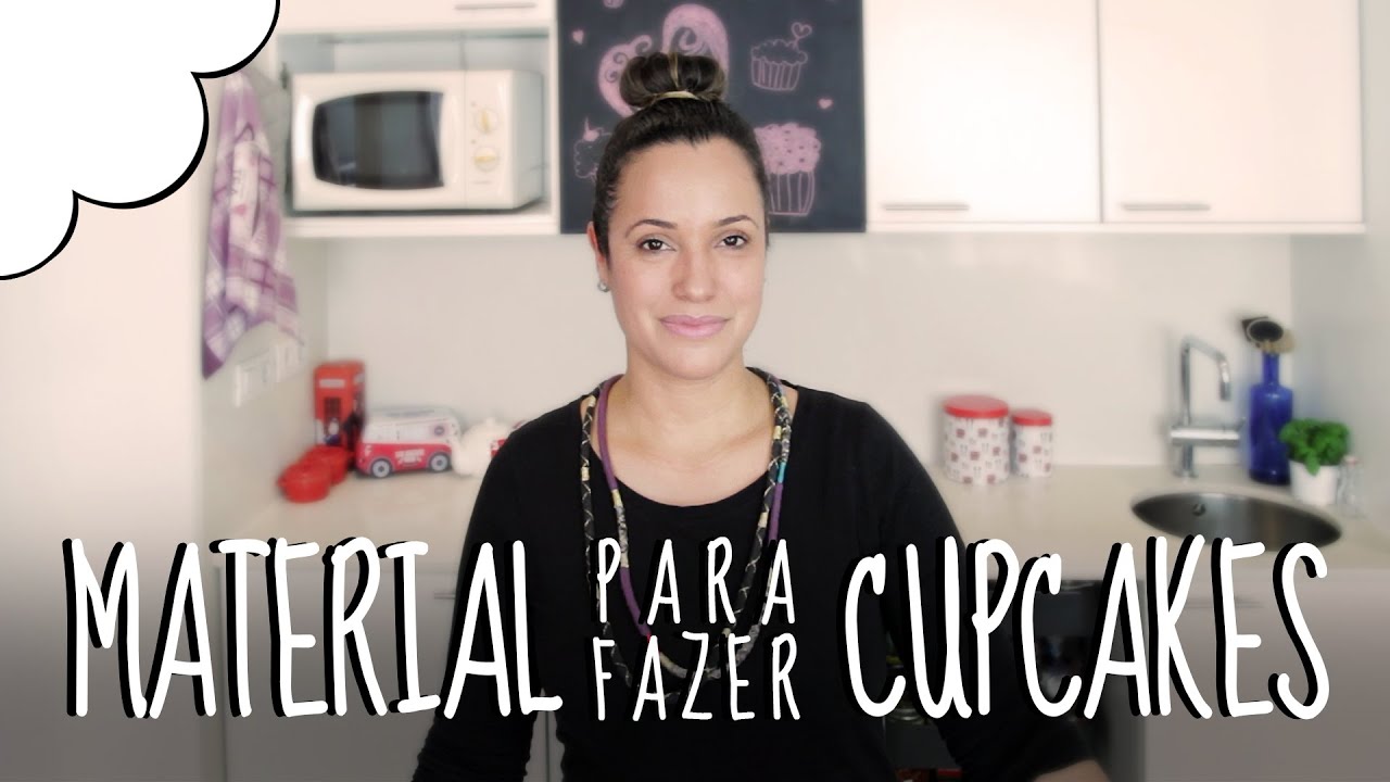 Material para fazer cupcakes | Eu Só Quero Tudo #23