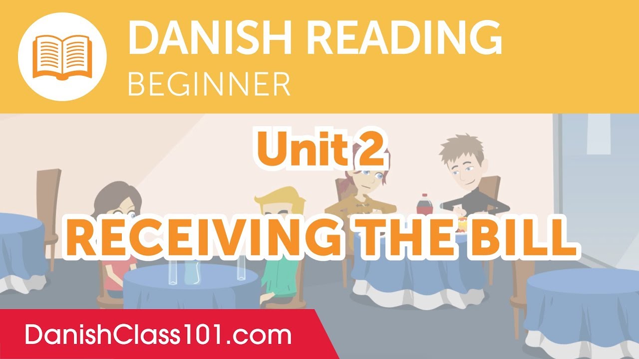 ⁣Danish Beginner Reading Practice - Receiving the Bill