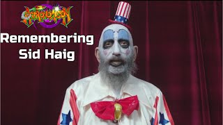 Celebrity Remembering Sid Haig RIP #Astronomicon #AstronomiconMentary Wealth