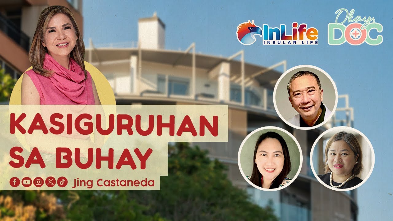 Kasiguruhan sa Buhay | Okay, Doc