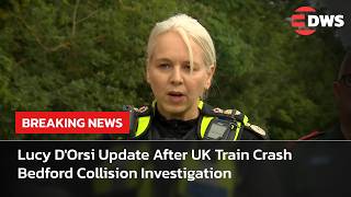 BREAKING NEWS: British Transport Police Chief Lucy D’Orsi Gives Update on Bedford Crash | AP14