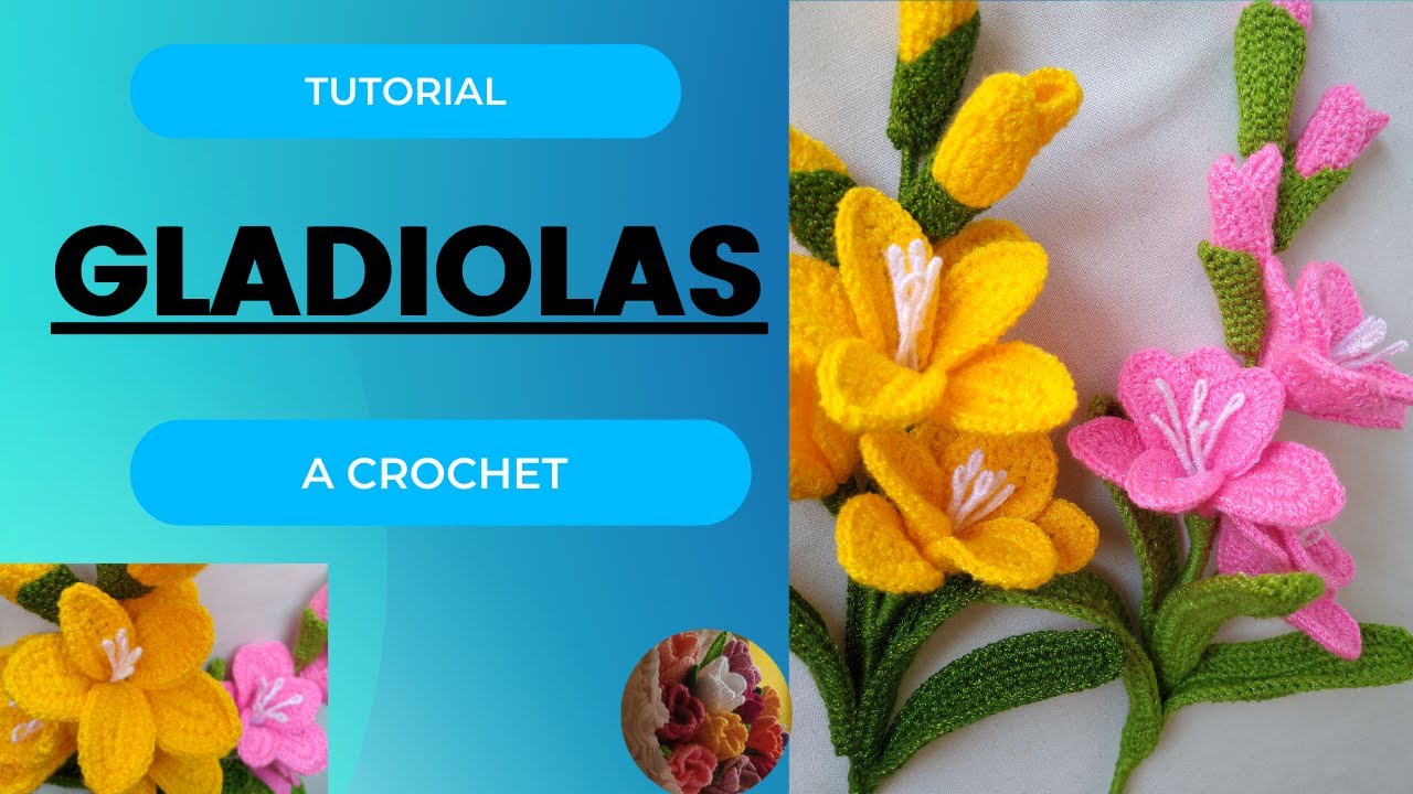 TUTORIAL FLOR DE GLADIOLA A CROCHET