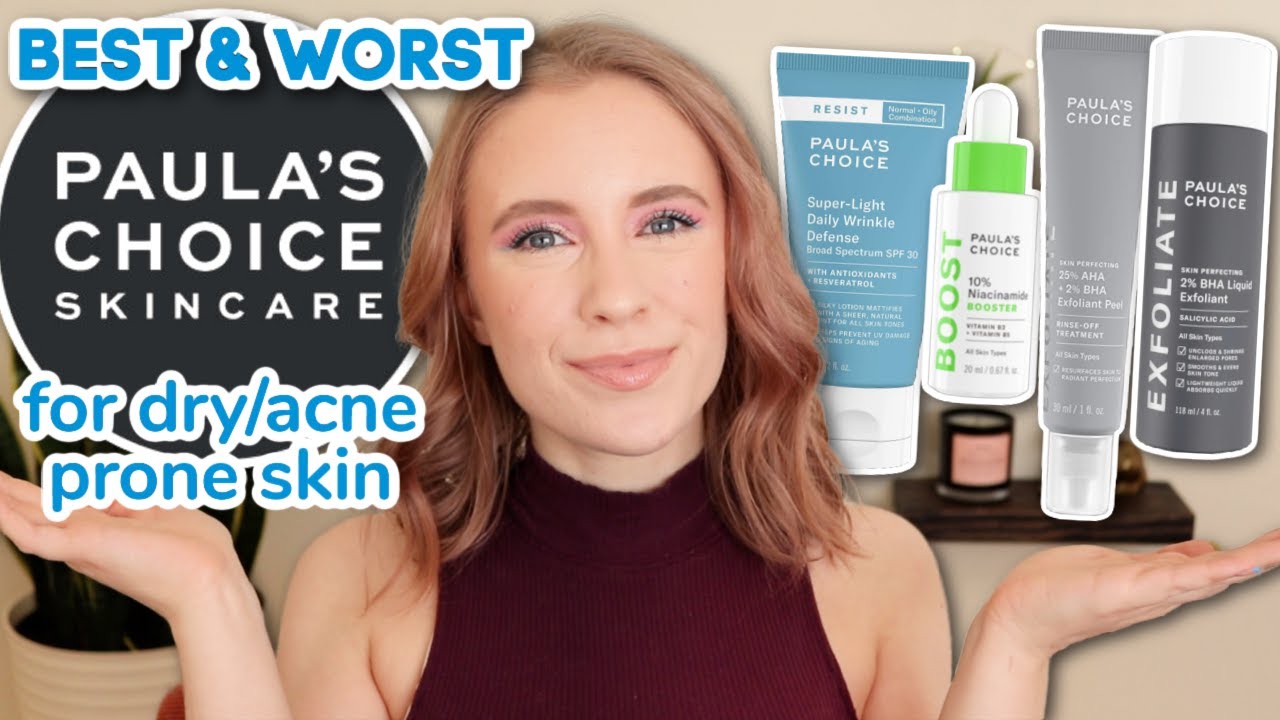 BEST & WORST PAULA'S CHOICE for AcneProne, Dry Skin // BHA Exfoliant