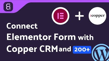 Integrating Elementor Form with Copper CRM Using Bit Integrations Plugin