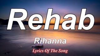 Rehab - Rihanna (Lyrics) Resimi