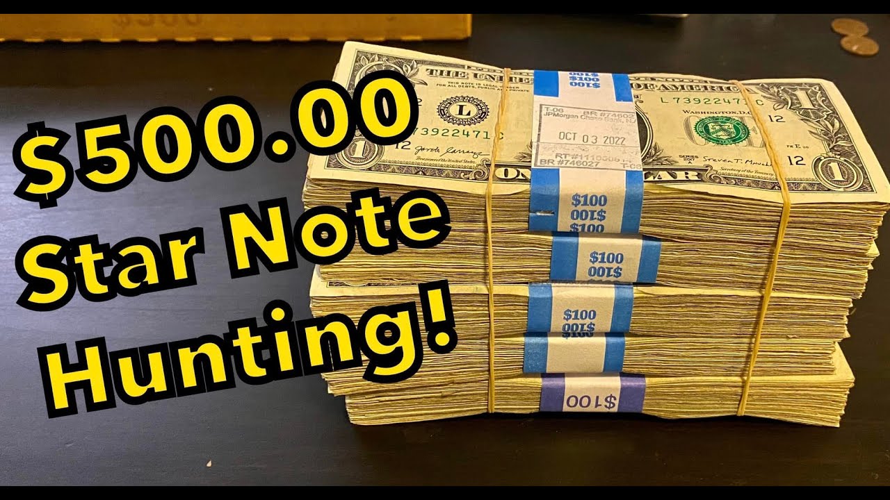 Note Hunt $500 00 Star Note Hunt! What Will We Find? - YouTube