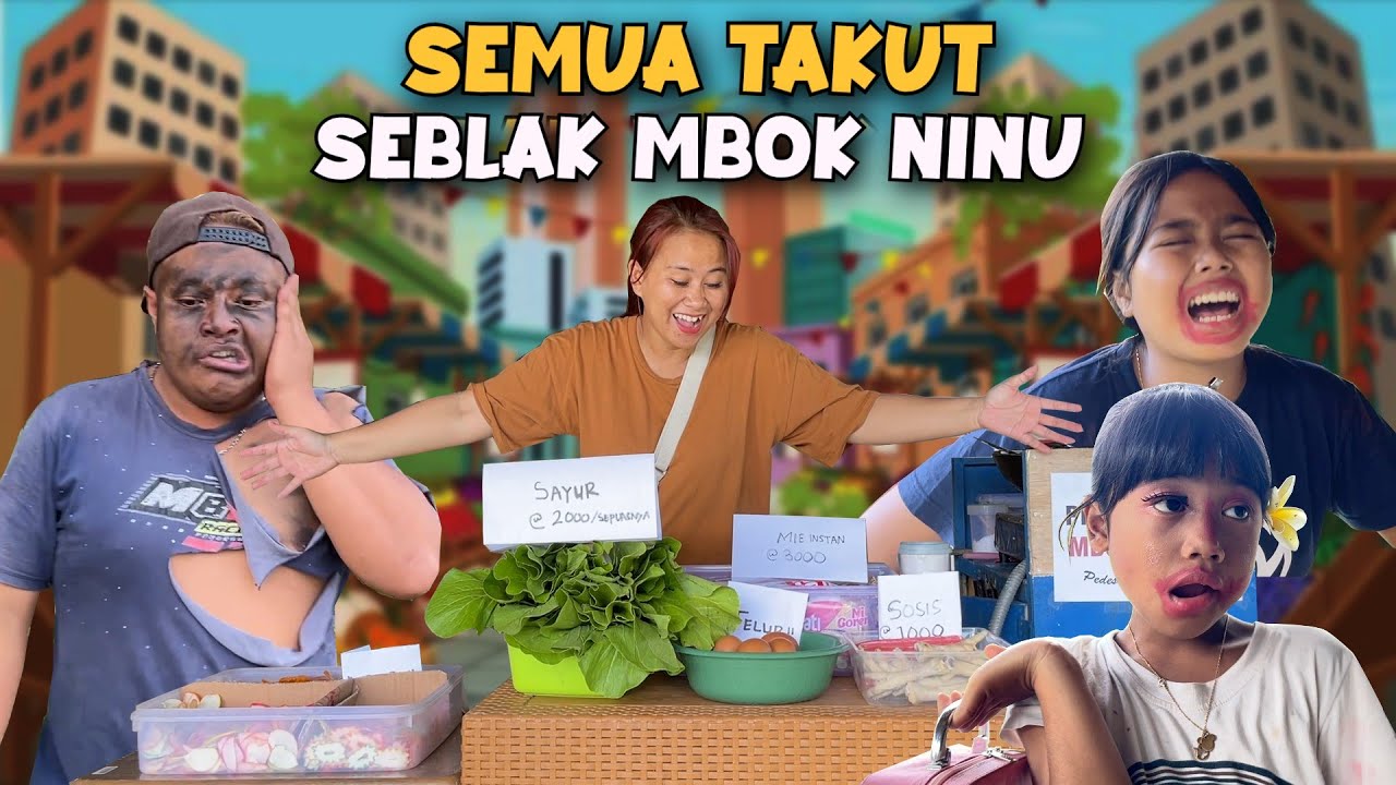 Semua Takut Seblak Mbok Ninu | Komedi Bocil