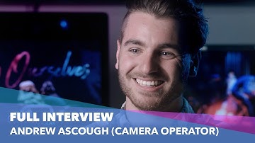 Andrew Ascough (Camera Operator) - Full Interview