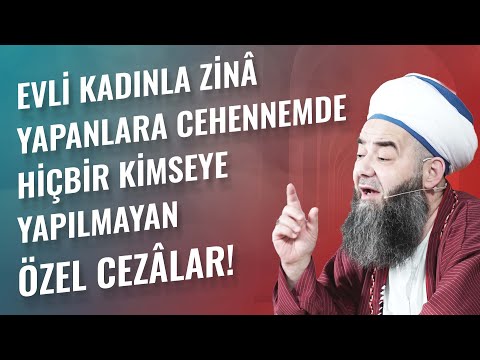 Evli Kadınla Zinâ Yapanlara Cehennemde Hiçbir Kimseye Yapılmayan Özel Cezâlar!