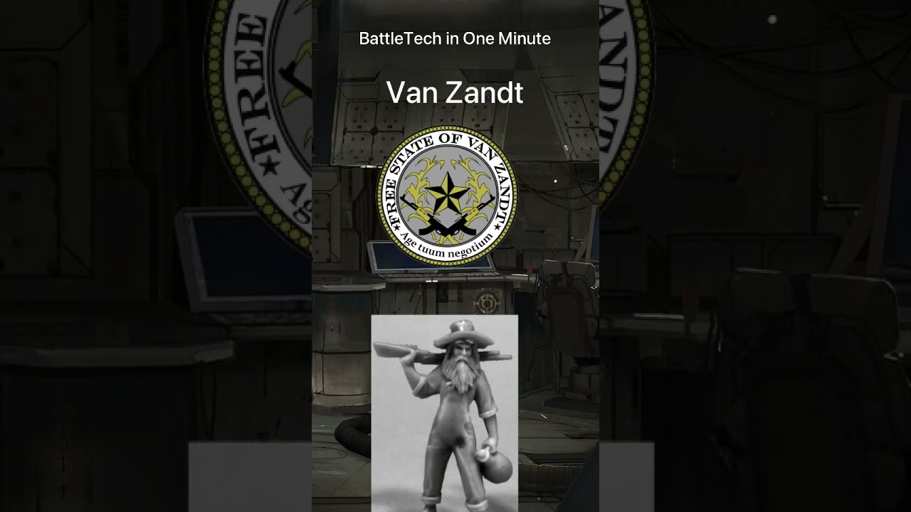 BattleTech in One Minute / Van Zandt