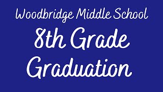 WMS 8th Grade Graduation 23-24