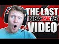 THE FINAL NBA 2K18 VIDEO...