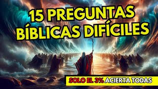 15 Preguntas DIFÍCILES de la BIBLIA Que SOLO el 1% Logra Acertar ⛪ | Quiz Bíblico