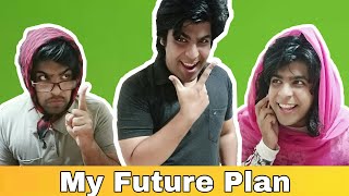 My Future Plan | Sindhi Funny Video | Sindhi Comedy | Sindhi Time