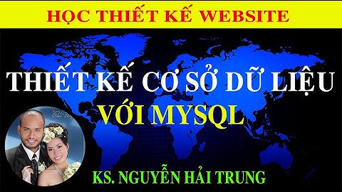 Thiết kế cơ sở dữ liệu với MySQL | Tủ Sách Vàng