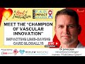 Champion of Vascular Innovation | PAD Impact Awards