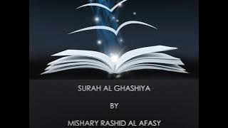 Surah Ghashiya Repeated 10 times I Sheikh Mishary Rashid Alafasy