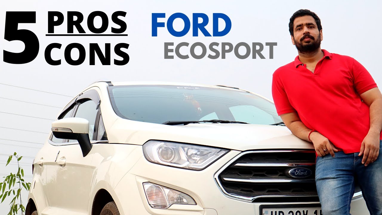 FORD ECOSPORT PROS and CONS Ownership experience YouTube