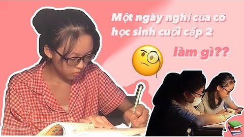 [DAILYVLOG] Một ngày nghỉ của cô học sinh cuối cấp hai sẽ như thế nào?? [ học bài,... ]wenziihappi