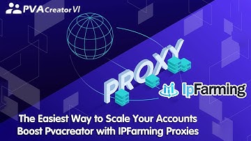 Avoid Bans & Blocks: The Best Proxy Setup for PVACreator with IPFarming | Automation Combo