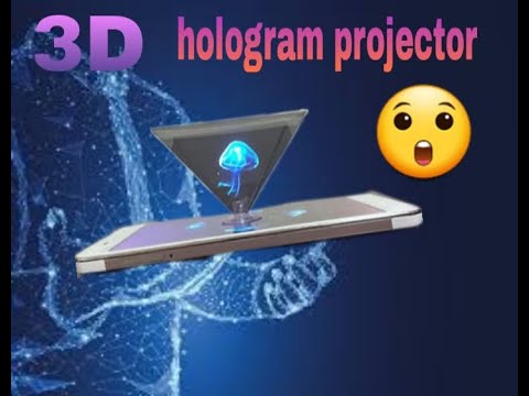   3 طريقة صنع هولوجرام ثلاثي الابعاد للهاتف