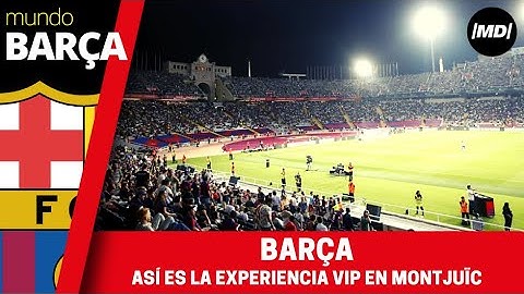 FC BARCELONA: La experiencia VIP en el Estadio Olímpico de MONTJUÏC