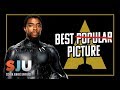 Disney Wants Black Panther to Win Best Picture, Not Popular Oscar - SJU