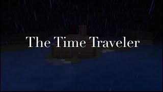 The Time Traveler(PROLOGUE)