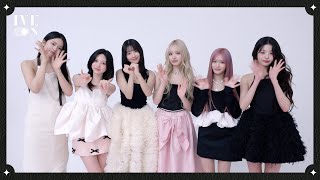 [IVE ON] IVE X COSMOPOLITAN X dyson BEHIND