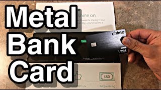Chime Metal Bank Card Review - 50 FREE SIGN UP