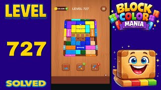 Block Color Mania β Level 727 | Fast & Clean Solution