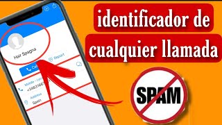 La Mejor Aplicación para Conocer las llamadas de  NUMEROS extraños - No Spam  ❌ screenshot 5