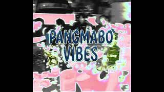 PANGMABO VIBES