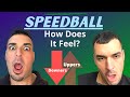 What is a speedball what does a speedball feel like