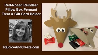 Reindeer Pillow box Pennant Treat and Gift Card Holder