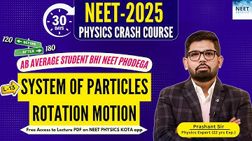 COM, Collision & Rotation | NEET Physics Crash Course |  Class11 Physics | NEET2025