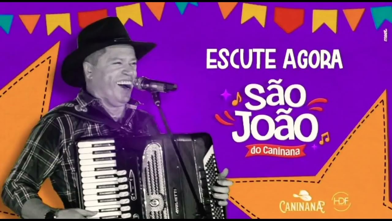 Caninana 2022 - CD Promocional (São João do Caninana) - Seleção de Músicas para o São João