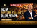 Inside Sylvester Stallone's Desert Retreat | As Seen on Extra TV | Sold by Josh Reef