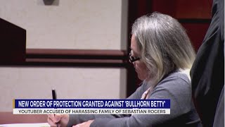 New order of protection granted against Bullhorn Betty