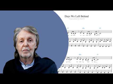 Days We Left Behind (2 pdfs: solo+duet) - Paul McCartney