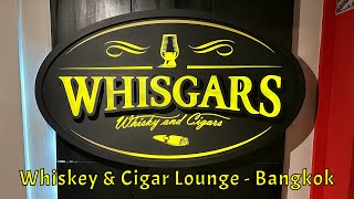 WHISGARS - whiskey and cigar bar in the heart of Bangkok Thailand @SebCam33