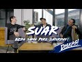 Diskas episode 15  suar  jangan samain dengan pure saturday