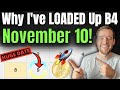 This Crypto Could Blow Up Before November 10! This Is Why I NEEDED TO BUY MORE!