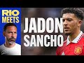 Rio Ferdinand Meets Jadon Sancho | The Bruno Fernandes Connection | Proving The Doubters Wrong.