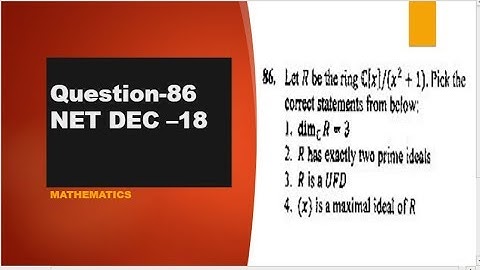Dimension of C[X] /(X^2 + 1)  CSIR NET DEC 2018 question 86