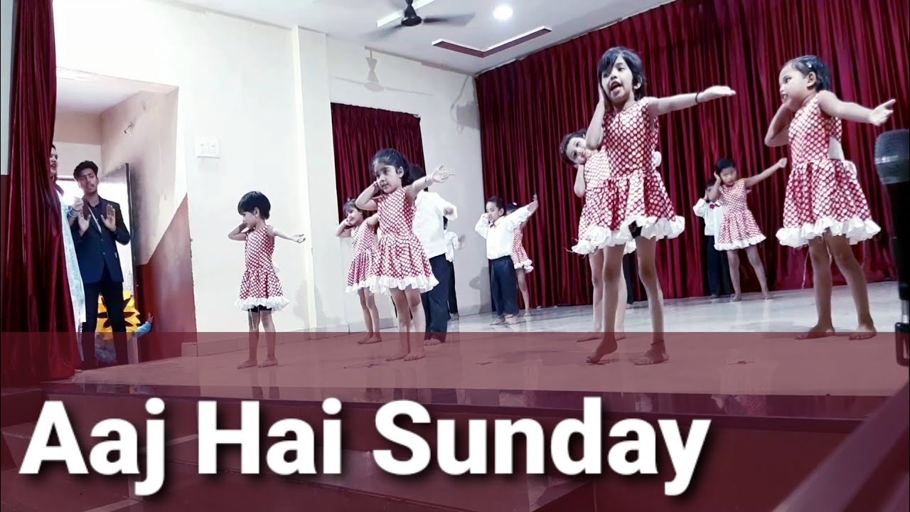 Aaj Hai Sunday Song Kids Dance  Nursery Kids Dance On Annual Function  Little Stars Theme Dance