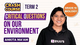 CBSE Class 10 Science (Term-2) Crash Course: Our Environment Important Questions | BYJU’S Term 2 screenshot 2