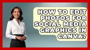How To Edit Photos For Social Media Graphics In Canva? - Graphic Design Nerd