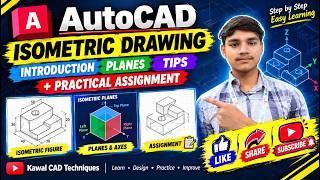 AutoCAD Isometric Drawing Tutorial for Beginners | Planes, Tips & Practical Assignment